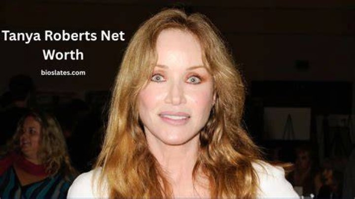 Tanya Roberts Net Worth